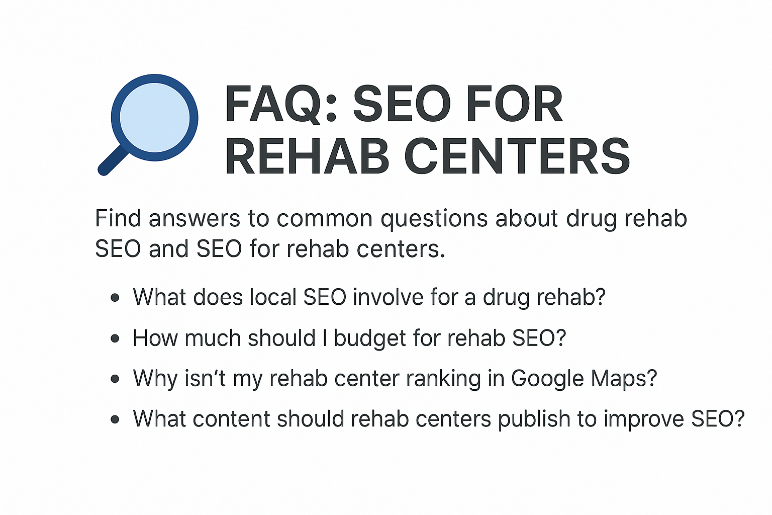 FAQs for Rehab Centers